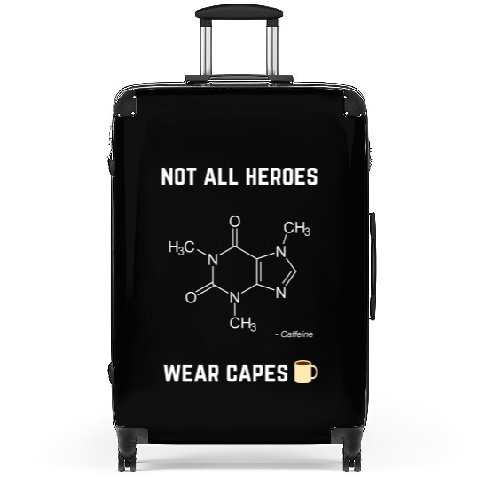 Not All Heroes Wear Capes Suitcases