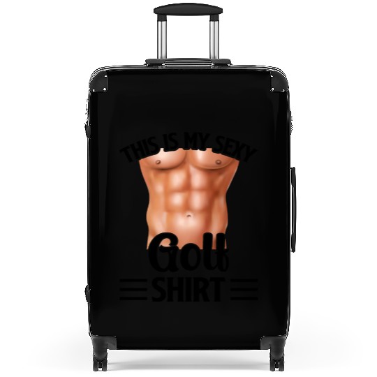 This Is My Sexy Golf Suitcases - Golfer Golfing Golf P