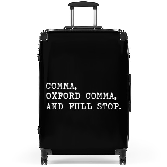 Oxford Comma For Grammar Students And Teachers Suitcases