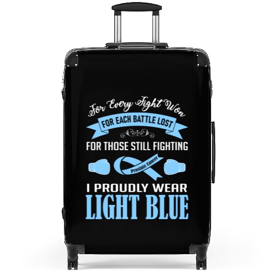 I Proudly Wear Light Blue Prostate Cancer Suitcases