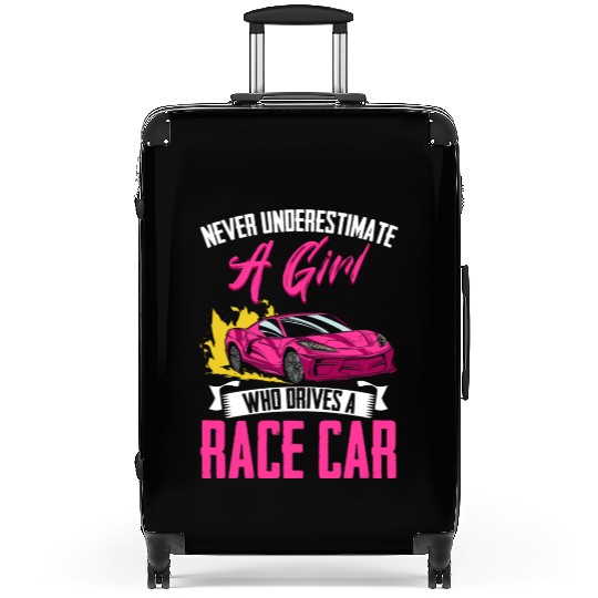 Never Underestimate A Girl Funny Car Race For Suitcases