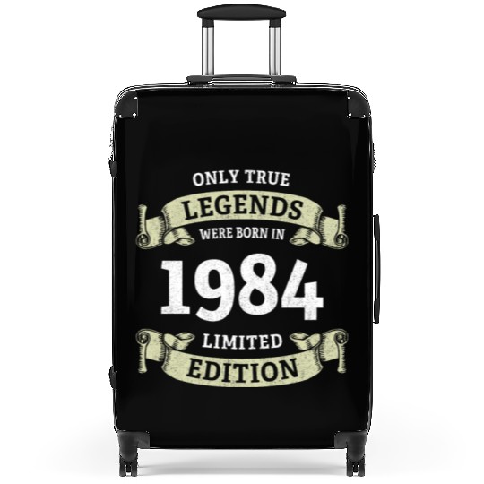 True Legends were born in 1984 40th Birthday Gift Suitcases