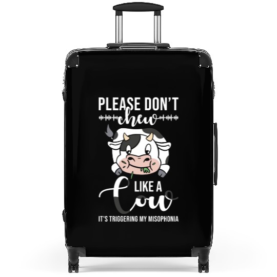 Misophonia Please Don´t Chew Lika A Cow Suitcases