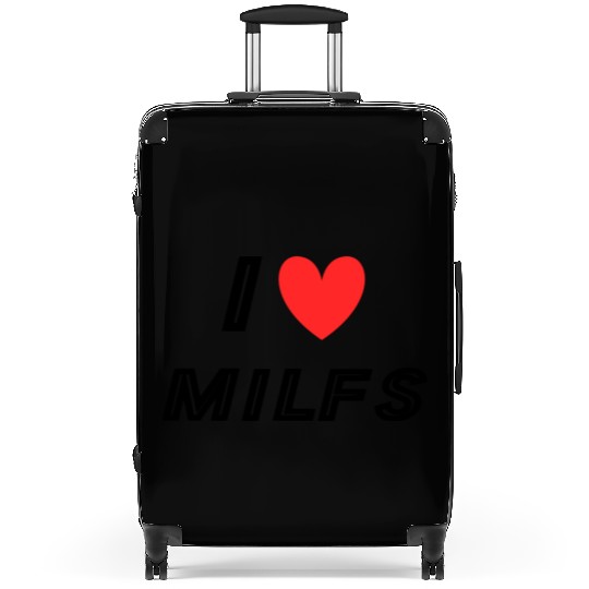 I Love Milfs Suitcases