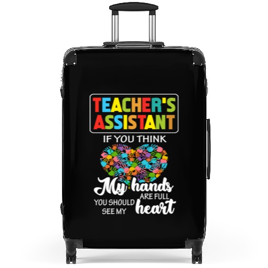 Teacher Assistant Cute Heart Quote Gift Suitcases For
