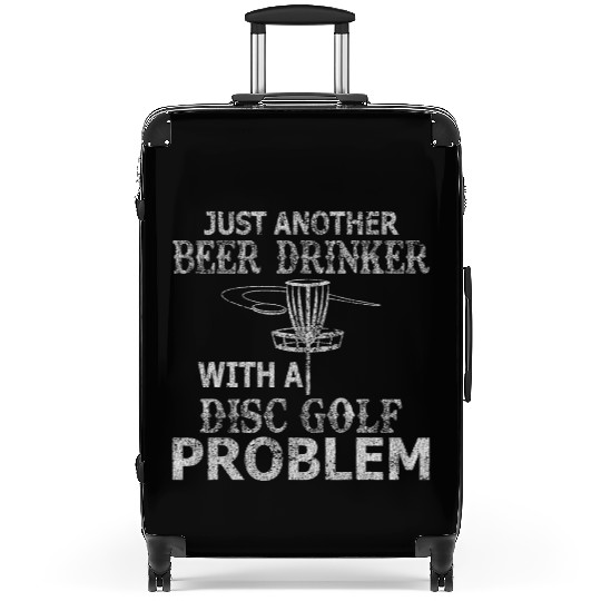 A Beer Drinker With Disc Golf Problem Distressed T Suitcases