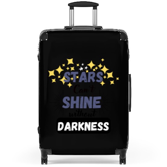 Stars can t shine without darkness 2 Suitcases