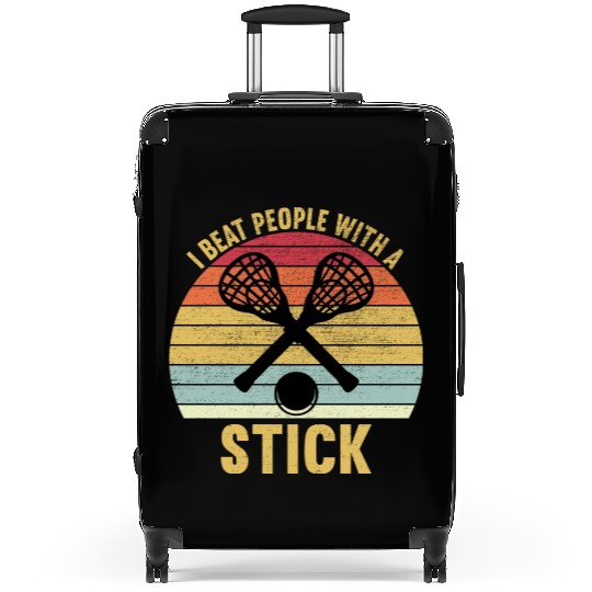 I Beat People With A Stick Funny Lacrosse Player Suitcases