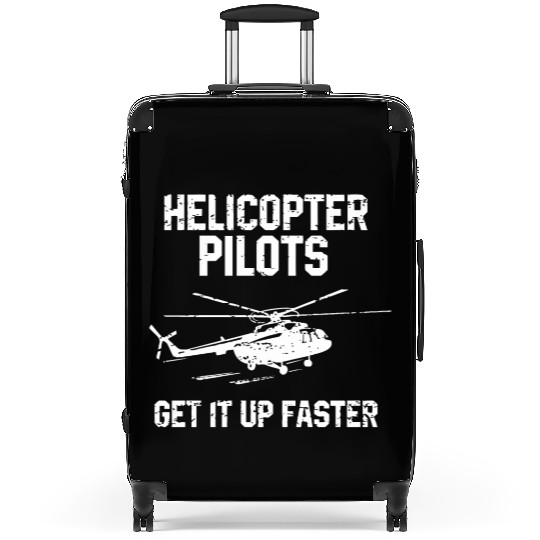 Helicopter Pilots Get It Up Faster Suitcases
