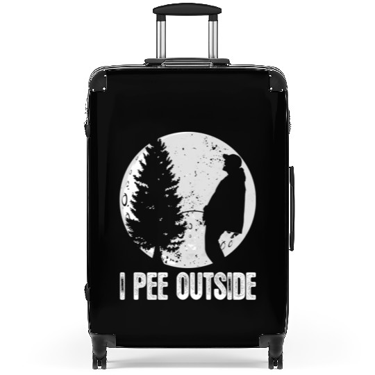 Campings For I Pee Outside Inappropriate Suitcases