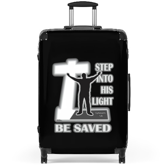 Step Into His Light And Be Saved Bible Inspired Suitcases