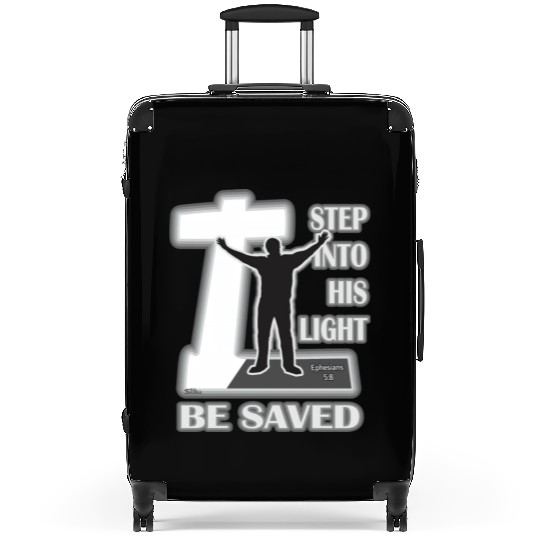 Step Into His Light And Be Saved Bible Inspired Suitcases