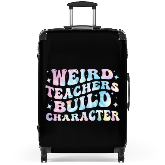 weird teachers build character teacher day tie dye Suitcases