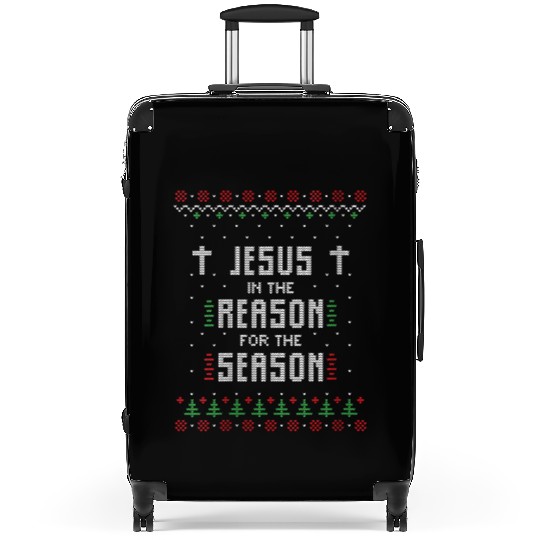 Jesus Is The Reason For The Season Ugly Suitcases