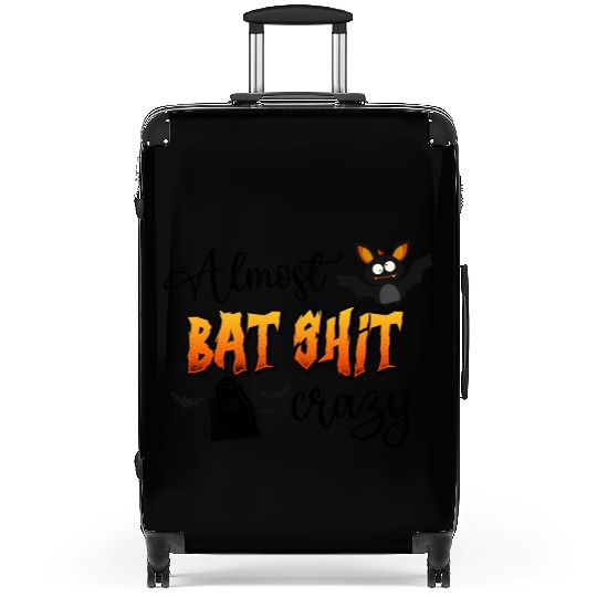 Almost Bat Shit Crazy Suitcases