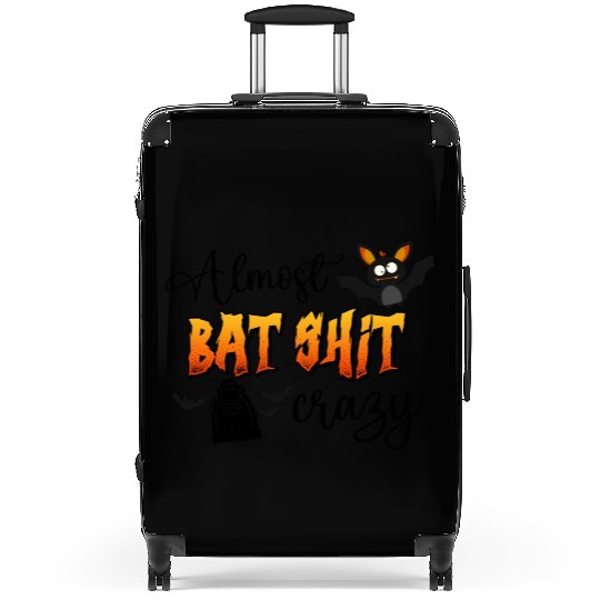 Almost Bat Shit Crazy Suitcases
