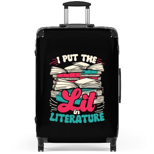 Teacher Teachers I Put The Lit In Literature Suitcases