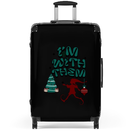"Im with them" Christmas Elf design Suitcases