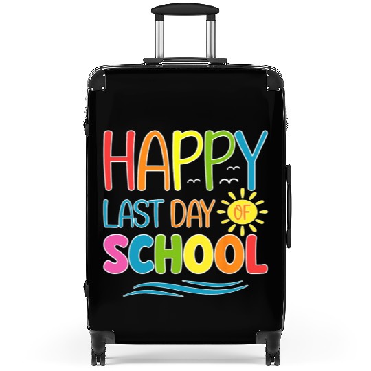 Happy Last Day Of School Teacher Student Suitcases