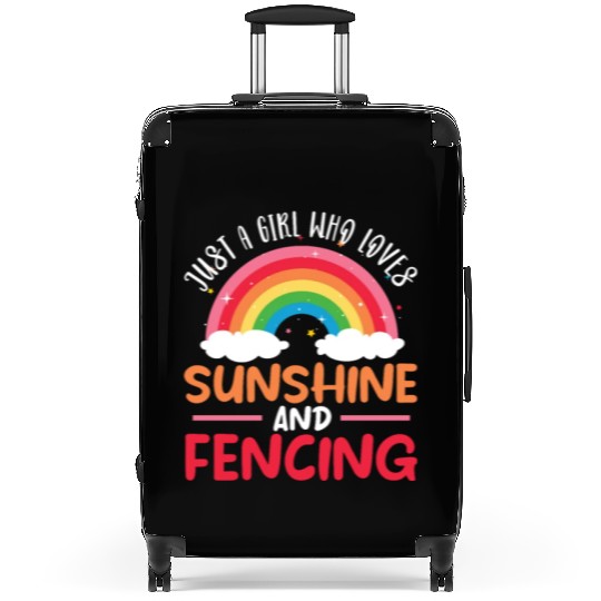 Just A Girl Who Loves Sunshine And Fencing Suitcases