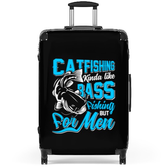 Catfishing kinda like Bass Fishing Flathead fish Suitcases