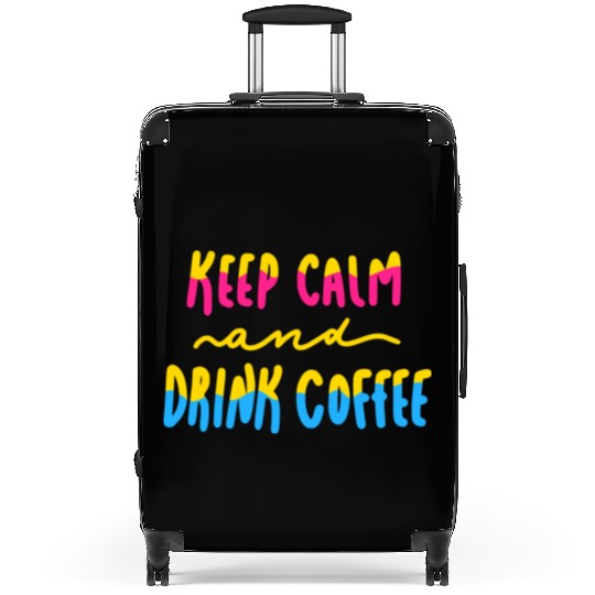 Keep Calm and Drink Coffee Suitcases