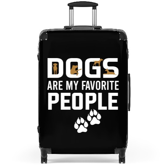 Dogs Are My Favorite People Suitcases
