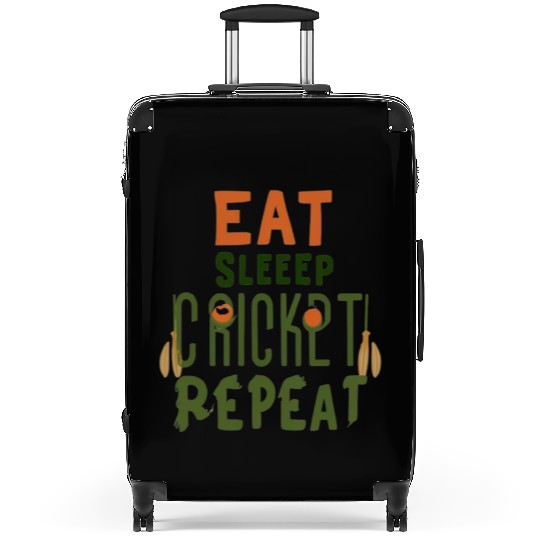 Eat Sleep Cricket Repeat: The Cricket Lover's Suitcases