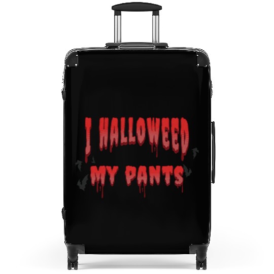 I halloweed my pants; funny; blood; halloween Suitcases