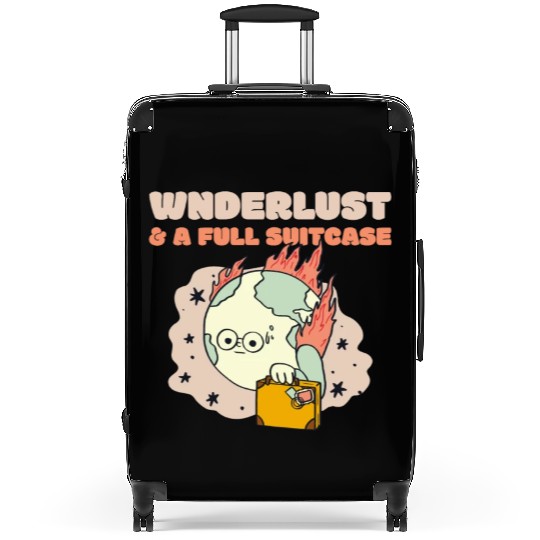 Wanderlust a full suitcase Suitcases