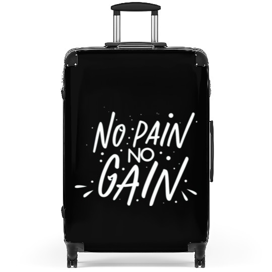 No Pain No Gain Suitcases