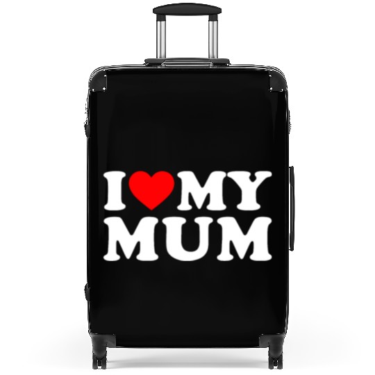 I Love My Mum Mothers Day I Love My Awesome Mum Suitcases