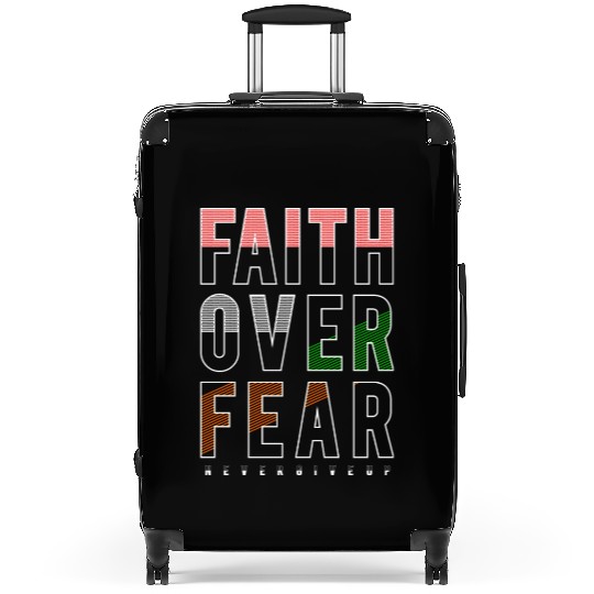 Faith Over Fear Suitcases