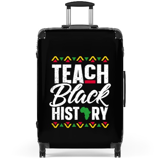 School Teacher Gift 2023 Teach Black History Month Suitcases