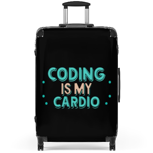 Coding Is My Cardio | Funny Programmer Suitcases