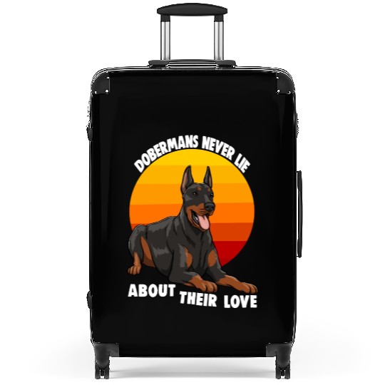 Doberman Never Lie About Their Love Suitcases