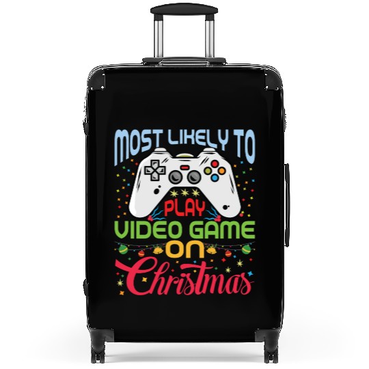 Most Likely To Play Video Gaming On Christmas Suitcases