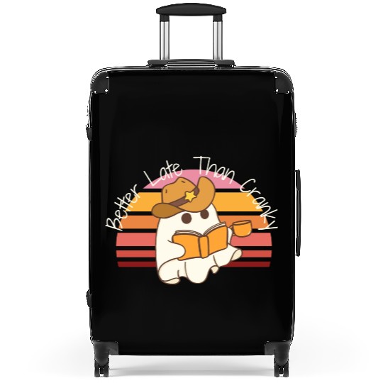 Better Late Better Late Than Cranky Fall Autumn Suitcases