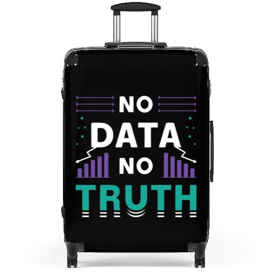 Data Mining No Data No Truth Analyst Programmer Suitcases