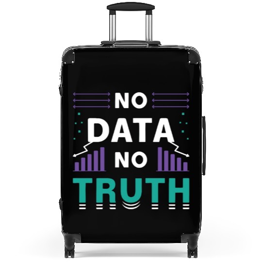 Data Mining No Data No Truth Analyst Programmer Suitcases