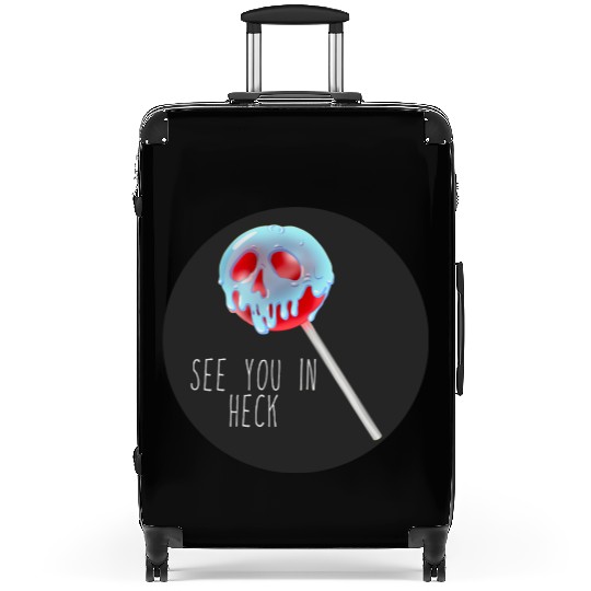See You In Heck Poison Skull Candy Suitcases