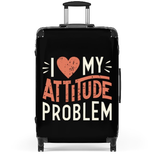 I heart my attitude problem Suitcases
