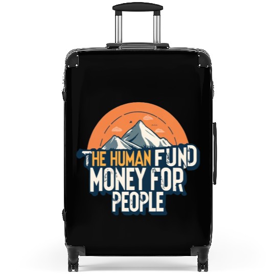 The Human Fund - Money For People Suitcases