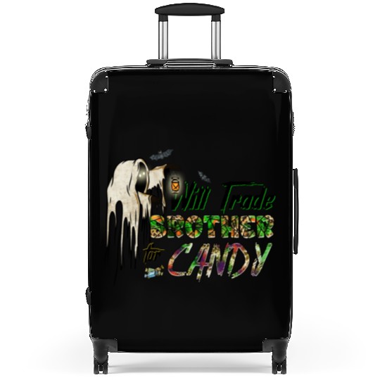 Will Trade Brother For Candy Suitcases