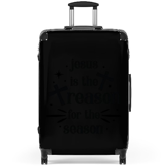 Jesus is the reason for the season Suitcases
