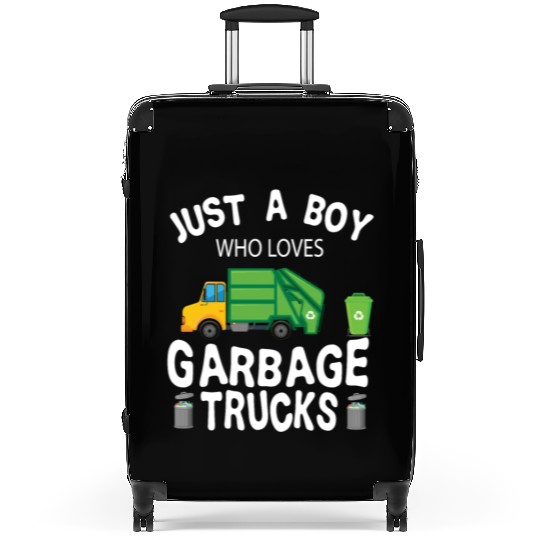 Garbage Truck Just A Boy Who Loves Garbage Trucks Suitcases