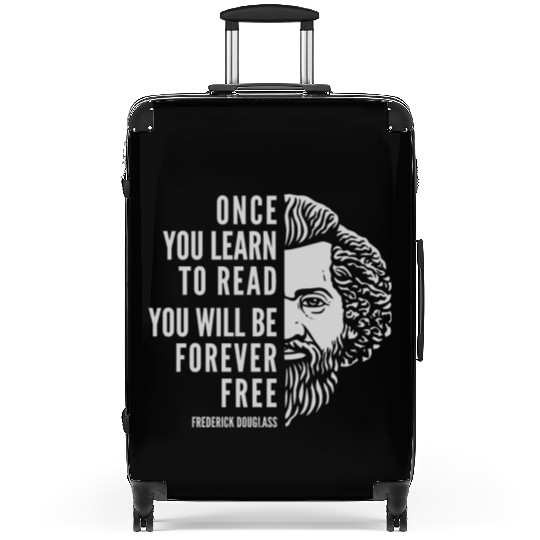 Frederick Douglass Inspirational Quote Once You Suitcases