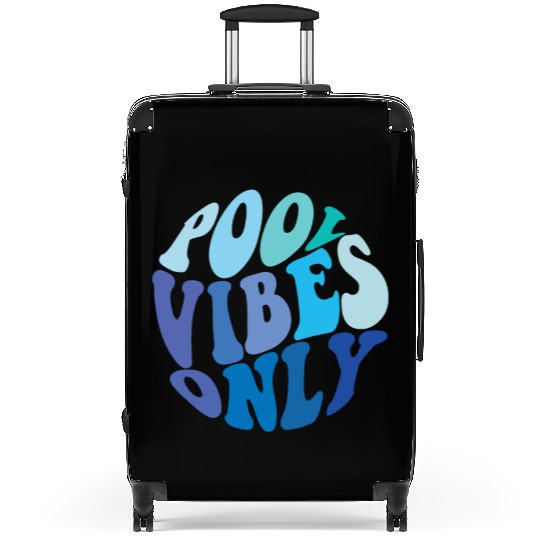 Pool Vibes Only Funny Swimming Pool Swim Team Suitcases