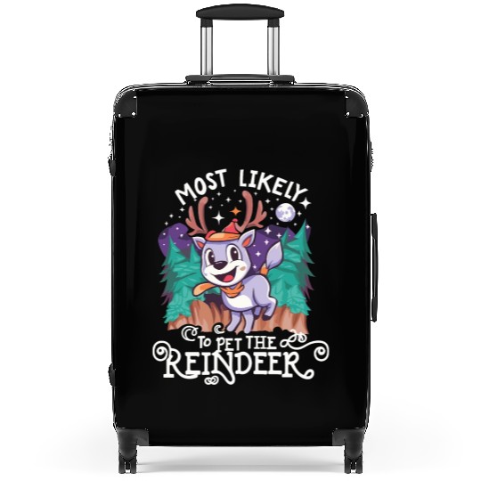 Christmas Most Likely To Pet The Reindeer Santa Suitcases