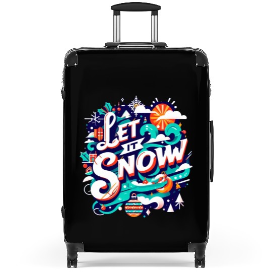 For You Who Love Snow, Let it Snow Suitcases